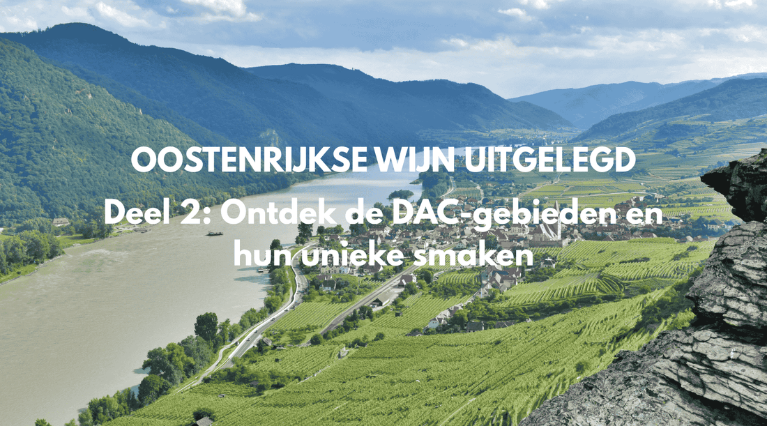 Oostenrijkse wijn uitgelegd deel 2 ontdek de dac gebieden en hun unieke smaken zicht op de donau en wijngaarden in de wachau