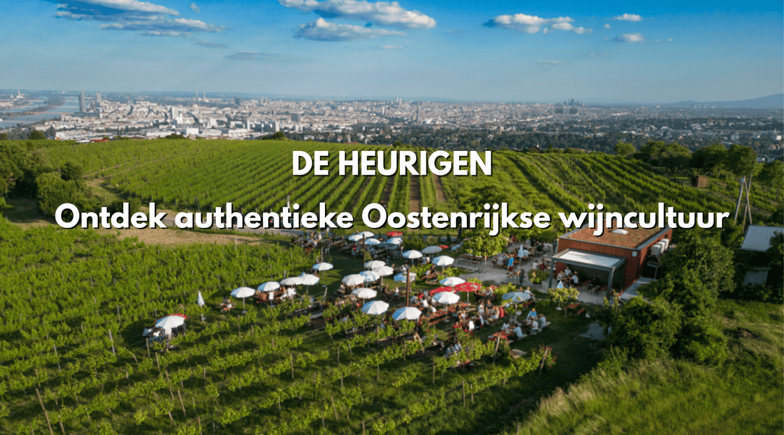 De Heurigen - Ontdek authentieke Oostenrijkse wijncultuur
